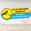 Tem Decal Cảnh Báo Áp Lực Nước Mạnh Xin Nhẹ Tay, High Pressure Water, Tem Cảnh Báo Decan Chống Nước Có Keo Dán Sẵn
