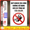 Tem Decal - QUÝ KHÁCH VUI LÒNG KHÔNG SỬ DỤNG KÉO VÀ TÔNG ĐƠ CỦA SALON - Sticker Dán Tiệm Tóc - Chống nước, chống phai