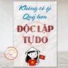 Tem Decal Dán Poster Yêu Nước,Không Có Gì Quý Hơn Độc Lập Tự Do, Kỷ Niệm Dịp Lễ 30/4, 2/9, 19/8... Chống Nước,Không Phai