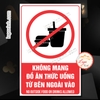 (CN) Tem Decal Không Được Mang Đồ Ăn Thức Uống Từ Ngoài Vào, No Outsite Food Or Drink Allowed, Decal Dán Kính Chống Nước
