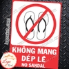 LOGO TEM STICKER BIỂN BÁO CẤM KHÔNG ĐƯỢC MANG DÉP LÊ- NO SANDAL - BIỂN CẢNH BÁO, BIỂN CẤM