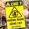 LOGO TEM STICKER BIỂN CẢNH BÁO KHÔNG MANG GĂNG TAY- NO GLOVES - BIỂN CẢNH BÁO AN TOÀN LAO ĐỘNG