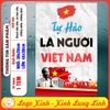 Tem Decal Dán Poster Yêu Nước,Tự Hào Là Người Việt Nam, Kỷ Niệm Các Dịp Lễ 30/4, 2/9, 19/8... Chống Nước,Không Phai Màu