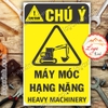 LOGO TEM STICKER CẢNH BÁO MÁY MÓC HẠNG NẶNG , HEAVY MACHINE - BIỂN CẢNH BÁO AN TOÀN LAO ĐỘNG