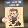 Tem Decal - NHỚ LAU MỒ HÔI SAU KHI TẬP - Decal bóc dán, có keo sẵn, chống nước, chống phai