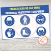 Tem Decal – TRANG BỊ BẢO HỘ LAO ĐỘNG, dùng trong nhà máy, công xưởng - Decal có keo, bóc dán, chống nước chống phai
