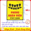 LOGO TEM STICKER BIẾN PHÒNG NHÂN VIÊN, STAFF ROOM DÙNG CHO VĂN PHÒNG CÔNG TY, CƠ QUAN, NHÀ XƯỞNG...