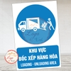 Tem Decal Dán [Chỉ Dẫn] - KHU VỰC BỐC XẾP HÀNG HOÁ | Decal Song Ngữ Việt - Anh | Decal chống nước, chống phai