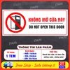 Tem Decal Dán Không Mở Cửa Này, Cảnh Báo Mở Cửa, Nhắc Nhở Không Mở Cửa Song Ngữ Anh Việt, Chống Nước, DO NOT OPEN DOOR