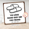 Tem Decal Dán Nhắc Nhở Mang, Đi Cả Giày Dép Vào Trong Nhà, Không Cần Tháo Giày Dép, Decan Chống Nước Dán Kính,Dán Tường