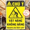 LOGO TEM STICKER BIỂN CẢNH BÁO VẬT NẶNG KHÔNG NÂNG - HEAVY OBJECT DO NOT LIFT - BIỂN CẢNH BÁO AN TOÀN LAO ĐỘNG
