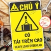 LOGO TEM STICKER CẢNH BÁO CÓ TẢI PHÍA TRÊN CAO, HEAVY LOAD OVERHEAD- BIỂN CẢNH BÁO AN TOÀN LAO ĐỘNG