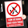 (MẪU CHỮ NHẬT) Logo Tem Decal Dán CẤM SỬ DỤNG CHẤT KÍCH THÍCH, No Drugs Or Alcohol, Cấm Tiêm Chích, Dcan Chống Nước