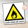 Tem Decal Cảnh Báo CHẤT LỎNG DỄ CHÁY, Theo Tiêu Chuẩn Quốc Gia TCVN 6707 - 2009, Decan Chống Nước, Chống Phai Màu