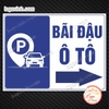 Tem Decal Dán Chỉ Dẫn Khu Vực Nơi Đậu Xe Máy, Nơi Để Ô Tô,Car and Motobike Parking Area,Hướng Dẫn Khu Đậu Xe, Chống Nước