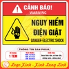 Tem Decal Dán [Nhắc Nhở] - CẢNH BÁO NGUY HIỂM ĐIỆN GIẬT | Decal Song Ngữ Việt - Anh | Decal chống nước, chống phai