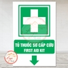 Tem Decal - TỦ THUỐC SƠ CẤP CỨU - FIRST AID KIT - Decal bóc dán, có keo sẵn, chống nước, chống phai