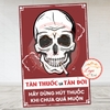 Tem Decal Poster Cấm Hút Thuốc, No Smoking, Tem Decal Tuyên Truyền Tác Hại Của Thuốc Lá, Tàn Thuốc Là Tàn Đời, Decan Dán