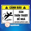 Decal Dán Cảnh Báo Sàn Trơn Trượt Dễ Ngã, Caution Slippery Floor, Sàn Nhà Trơn Cẩn Thận Ngã, Decan Chống Nước Logoxinh