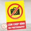 Tem Decal - CẤM CHỤP HÌNH - NO PHOTOGRAPHY - Decal Song Ngữ - Decal bóc dán, có keo sẵn, chống nước, chống phai