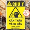 LOGO TEM STICKER CẢNH BÁO CẨN THẬN VĂNG BẮN , FLYING DEBRIS - BIỂN CẢNH BÁO AN TOÀN LAO ĐỘNG
