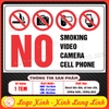 Tem Decal Dán Cấm Hút Thuốc, Cấm Quay Phim Chụp HÌnh, Cấm Camera, Cấm Dùng Điện Thoại Di Động, Decal Chống Nước Siêu Bền