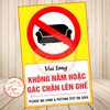 Tem Decal Dán- Vui Lòng KHÔNG NẰM HOẶC GÁC CHÂN LÊN GHẾ - PLEASE NO LYING & PUTTING FEET ON SOFA -Chống nước, chống phai