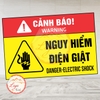 Tem Decal Dán [Nhắc Nhở] - CẢNH BÁO NGUY HIỂM ĐIỆN GIẬT | Decal Song Ngữ Việt - Anh | Decal chống nước, chống phai