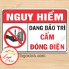 LOGO TEM STICKER CẢNH BÁO NGUY HIỂM ĐANG BẢO TRÌ KHÔNG ĐÓNG ĐIỆN - DO NOT SWITCH ON WHEN MAINTENANCE MAINTENING