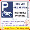 LOGO STICKER TEM DÁN BIỂN THÔNG BÁO KHU VỰC ĐỖ XE MÁY, ĐẬU XE MÁY - MOTOBIKE PARKING AREA