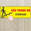 LOGO TEM STICKER THÔNG BÁO CHỈ DẪN VỊ TRÍ CẦU THANG BỘ - STAIR CASE