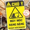 LOGO TEM STICKER CẢNH BÁO MÁY MÓC HẠNG NẶNG , HEAVY MACHINE - BIỂN CẢNH BÁO AN TOÀN LAO ĐỘNG