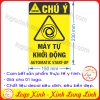 LOGO TEM STICKER CẢNH BÁO MÁY TỰ KHỞI ĐỘNG, AUTOMATIC STARTUP - BIỂN CẢNH BÁO AN TOÀN LAO ĐỘNG
