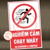 Tem Decal Nghiêm Cấm Chạy Nhảy, No Running and Jumping, Tem Cảnh Báo Nguy Hiểm,Decan Dán Có Keo Sẵn Chống Nước Tiện Dụng