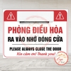 Tem Decal Dán Phòng Điều Hòa Ra Vào Nhớ Đóng Cửa, Nhắc Nhở Chú Ý Đóng Cửa Khi Ra Ngoài Để Tiết Kiệm Điện,Chất Liệu Decan