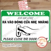 LOGO TEM STICKER NHẮC NHỞ RA VÀO ĐÓNG CỬA NHẸ NHÀNG, NHẮC NHỞ ĐÓNG CỬA CẨN THẬN, NHẸ TAY, PLEASE CLOSED THE DOOR GENTLY