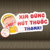 Tem Decal - XIN ĐỪNG HÚT THUỐC, THANK! - [Sticker Vui Nhộn] - Decal bóc dán, có keo sẵn, chống nước, chống phai