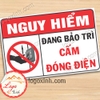 LOGO TEM STICKER CẢNH BÁO NGUY HIỂM ĐANG BẢO TRÌ KHÔNG ĐÓNG ĐIỆN - DO NOT SWITCH ON WHEN MAINTENANCE MAINTENING