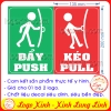 BỘ 2 LOGO STICKER TEM ĐẨY VÀO- KÉO RA DÁN CỬA, PUSH PULL GẮN CỬA, BIỂN KÉO ĐẨY DÙNG CHO NHÀ CỬA, CÔNG TY, HÀNG QUÁN....