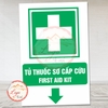 Tem Decal - TỦ THUỐC SƠ CẤP CỨU - FIRST AID KIT - Decal bóc dán, có keo sẵn, chống nước, chống phai