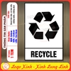 Tem Decal RECYCLE, Cảnh Báo Hàng Có Thể Dùng Để Tái Chế, Tem Dán Thùng Hàng, Thùng Carton, Có Keo Sẵn Tiện Dụng