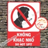 LOGO TEM STICKER BIỂN BÁO CẤM KHÔNG ĐƯỢC KHẠC NHỔ- DO NOT SPIT - BIỂN CẢNH BÁO, BIỂN CẤM