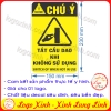 LOGO TEM STICKER CẢNH BÁO TẮT CẦU DAO KHI KHÔNG SỬ DỤNG ĐIỆN, SWITCH OFF WHEN NOT IN USE- BIỂN CẢNH BÁO AN TOÀN LAO ĐỘNG