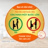 Decal Dán Bạn ơi nhớ nhé! TIẾN LÊN MỘT BƯỚC NHỎ VĂN MINH MỘT BƯỚC LỚN | THANK YOU! Xin cảm ơn! | Chống nước, chống phai