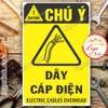 LOGO TEM STICKER CẢNH BÁO DÂY CÁP ĐIỆN TRÊN CAO, ELECTRIC CABLES OVERHEAD - BIỂN CẢNH BÁO AN TOÀN LAO ĐỘNG