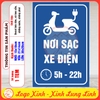 Tem Decal dán sẵn - NƠI SẠC XE ĐIỆN từ 5h-22h - Decal chống nước, chống phai