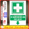 Tem Decal - TỦ THUỐC SƠ CẤP CỨU - FIRST AID KIT - Decal bóc dán, có keo sẵn, chống nước, chống phai