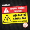 (MẪU MỚI) Tem Decal Dán Điện Cao Thế Nguy Hiểm Cấm Lại Gần,High Voltage Caution Hazard,Tem Cảnh Báo Decan Dán Tường,Kính