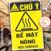 LOGO TEM STICKER BIỂN CẢNH BÁO BỀ MẶT NÓNG KHÔNG CHẠM VÀO- HOT SURFACE - BIỂN CẢNH BÁO AN TOÀN LAO ĐỘNG