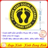 LOGO TEM STICKER CHỖ XẾP HÀNG, ĐỂ CHÂN GIỮ KHOẢNG CÁCH 2M PHÒNG CHỐNG LÂY LAN DỊCH- 2M SAFE DISTANCE STEP STAND POINT